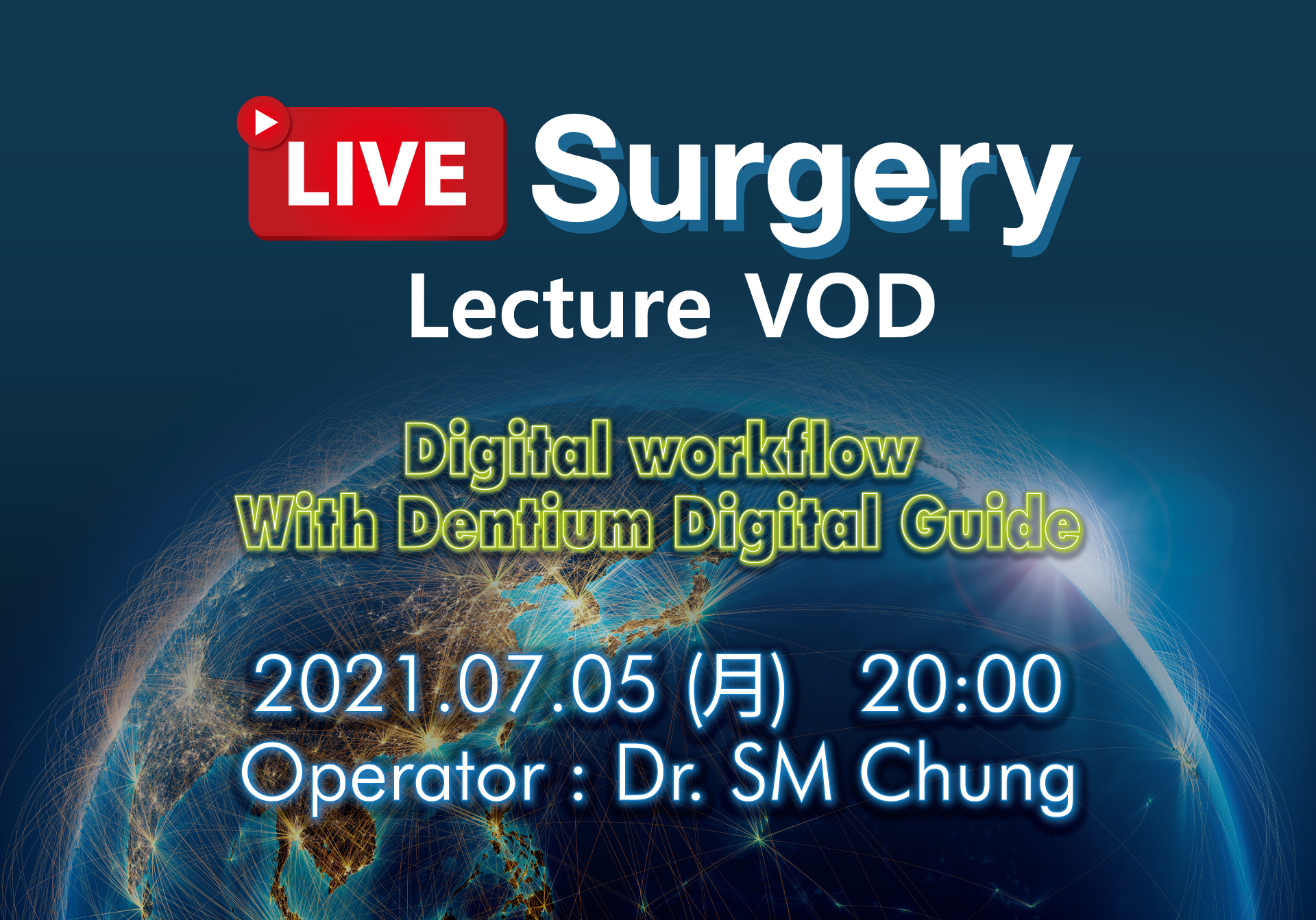 Live Surgery - Lecture VOD (2021.07.05)